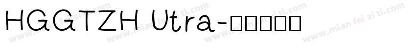 HGGTZH Utra字体转换